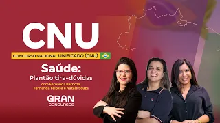 Concurso Nacional Unificado (CNU) - Saúde: Plantão tira-dúvidas