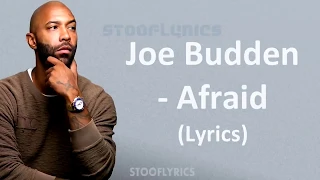 Joe Budden - Afraid (Drake diss) (Lyrics)