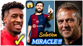 🚨 ENFIN ! SOLUTION MIRACLE TROUVÉE POUR BERNARDO SILVA !! HANSI FLICK VEUT KINGSLEY COMAN 😱😱