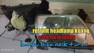 Retrofit Headlamp Kijang || Elektrik Leveling || Auto Naik Turun #Part 1