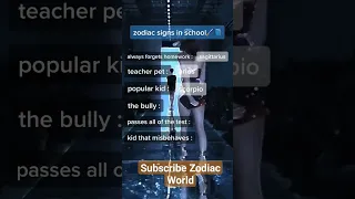 Zodiac Signs In Schools #zodiac #shorts #zodiacsigns #astrology #horoscope #tiktok