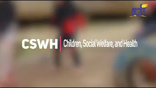 Children, Social Welfare, and Health (CSWH) Cluster Introduction