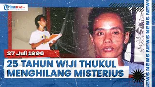 Misteri Menghilangnya Wiji Thukul, Aktivis PRD & Orba yang Hilang seusai Peristiwa Kudatuli 1996