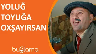 Buğlama TV - Yoluq Toyuğa Oxşayırsan