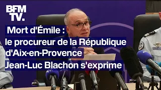 "Certains vêtements d'Émile ont été retrouvés", annonce le procureur de la République
