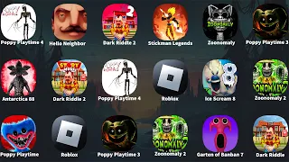 Roblox,Poppy Playtime Chapter 4,Zoonomaly 2,Garten of Banban 7,Ice Scream 8,Dark Riddle 2 - Mars