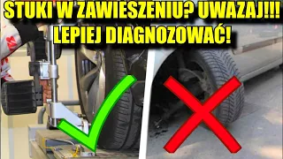 STUKI W ZAWIESZENIU? UWAŻAJ!!! Jak samemu diagnozować by nie żałować!!!