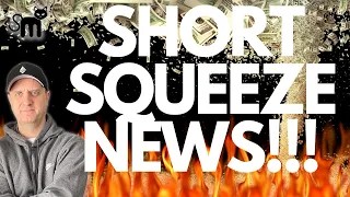 🔥MOTHER OF ALL SHORT SQUEEZES MASSIVE UPDATE!🔥