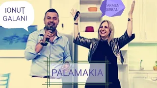 Ionuţ Galani featuring Carmen Şerban - Palamakia!