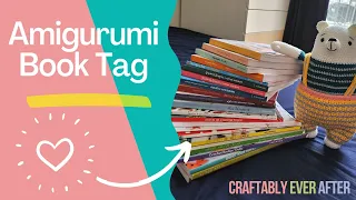 Ep 48 - Let's talk about books! #amigurumibooktag #amigurumi #crochet