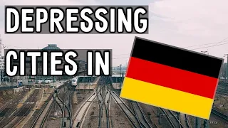 Most Depressing Cities in Germany