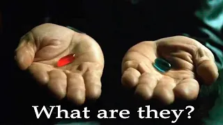 The Red Pill & Blue Pill Finally Explained! | MATRIX EXPLAINED