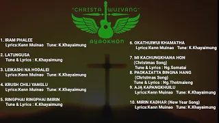 CHRISTAWUIVANG||AYAOKHON PRODUCTIONS|| MP3 TANGKHUL GOSPEL SONG