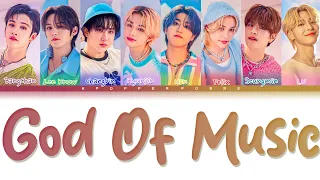 How Would STRAY KIDS Sing "GOD OF MUSIC" by SEVENTEEN Lyrics (Han/Rom/Eng) (FANMADE)