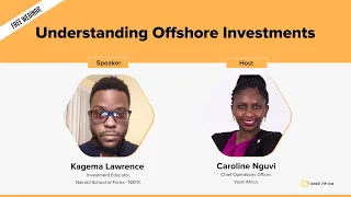 Understanding offshore investments | Nairobi School of Forex