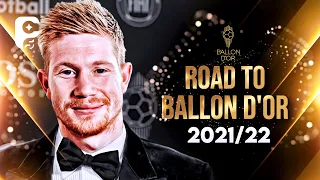 Kevin De Bruyne 2021/22 - Road To Ballon D'Or - Best Midfielder Skills, Goals & Assists | HD