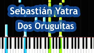 Sebastián Yatra - Dos Oruguitas Piano Tutorial