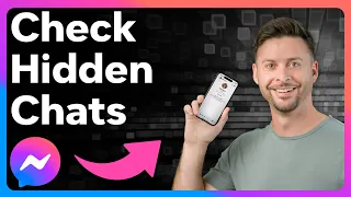 How To Check For Hidden Messages In Messenger