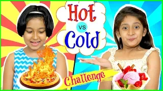 HOT vs COLD Food SwitchUp Challenge | #Fun #Kids #MyMissAnand