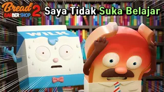 BreadBarbershop2 | Saya Tidak Suka Belajar Spesial | INDONESIA Dubbing