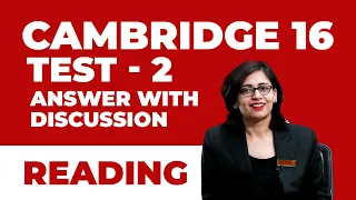 Cambridge 16 Test 2 Reading | Answer with discussion by IELTS Expert