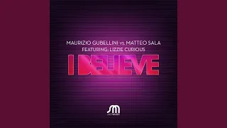 I Believe (Cesar Vilo Dirty Remix)