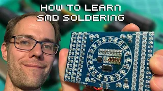 How To Learn Surface Mount Soldering