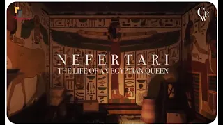 Nefertari: The Life Of An Egyptian Queen - Trailer