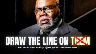 STOP Letting Toxic People Rent Space In Your Life‼️ T.D Jakes, Joel Osteen, Steve Harvey Motivation