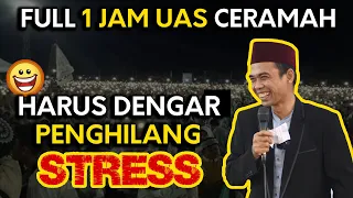 WAJIB DENGAR !! PENGHILANG STRESS - CERAMAH TERBARU PROF. H. ABDUL SOMAD, Lc.,D.E.S.A.,Ph.D.