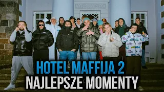 HOTEL MAFFIJA 2 - NAJLEPSZE MOMENTY Z VLOGÓW! (1 część)