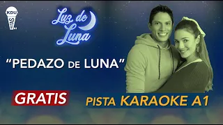 Pedazo de luna - Luz de Luna - Karaoke Pista - André Silva