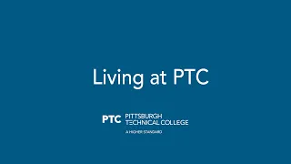 Living at Pittsburgh Technical College