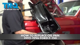 How to Replace Oil Pan 1992-1996 Ford F-150