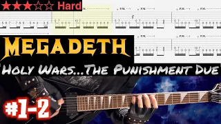 Megadeth - Holy Wars...The Punishment Due #1-2【BPM=125~170 + TAB】