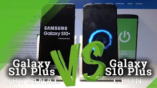 SAMSUNG Galaxy S10 Plus vs Clone Galaxy S10 Plus - Identify Fake Galaxy S10 Plus / Is S10 Original?