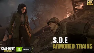 S.O.E | Armored Trains | Realistic Immersive Gameplay [4K 60FPS] Call of Duty