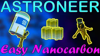 How to Get Nanocarbon Alloy - Astroneer Tutorial