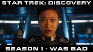 What Happened in Star Trek Discovery Season One?