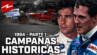 CAMPAÑAS HISTORICAS DE F1 | TEMPORADA 1994 (PARTE 1)