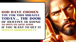 GOD HAVE CHOSEN YOU FOR THIS MIRACLE TODAY