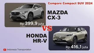 2024 • Mazda CX-3 VS Honda HR-V