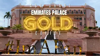 Emirates Palace | Luxury Hotel | Abu Dhabi | Gold Coffee | Have you seen this in Movies Only?