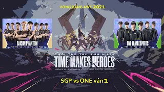 SGP vs ONE ván 1 | VÒNG BẢNG B | Saigon Phantom vs One Team - AIC 2021 - Ngày 05/12/2021