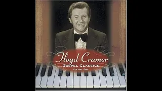 Floyd Cramer - Gospel Classics, Volume One - Complete CD [2004]