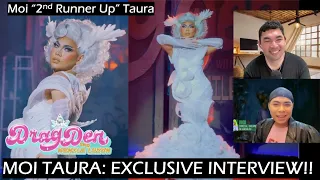 EXCLUSIVE: Moi Taura Interview!! | Drag Den Season 2