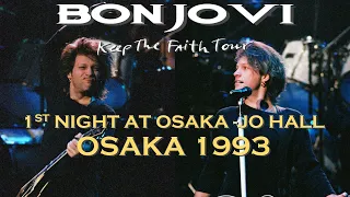 Bon Jovi - 1st Night at Osaka-Jo Hall - Osaka 1993 - Video Remaster