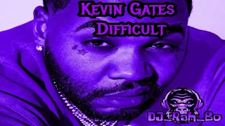 Kevin Gates - Difficult (Screwed and Chopped By DJ_Rah_Bo)