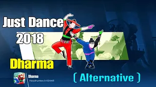 Just Dance 2018 - Dharma ( Alternative ) - 5 Stars ( Mega Stars )