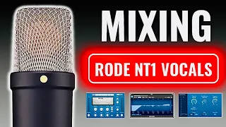 How To MIX ANY VOCAL Recorded On A RODE NT1 Microphone!